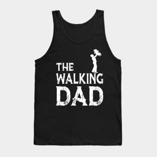 the walking dad Tank Top